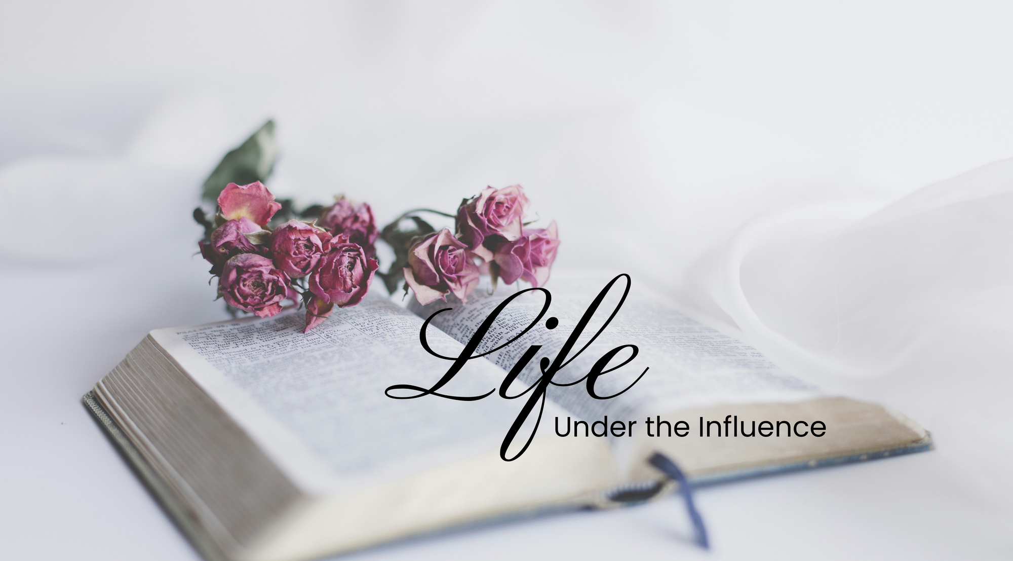 Life Under the Influence