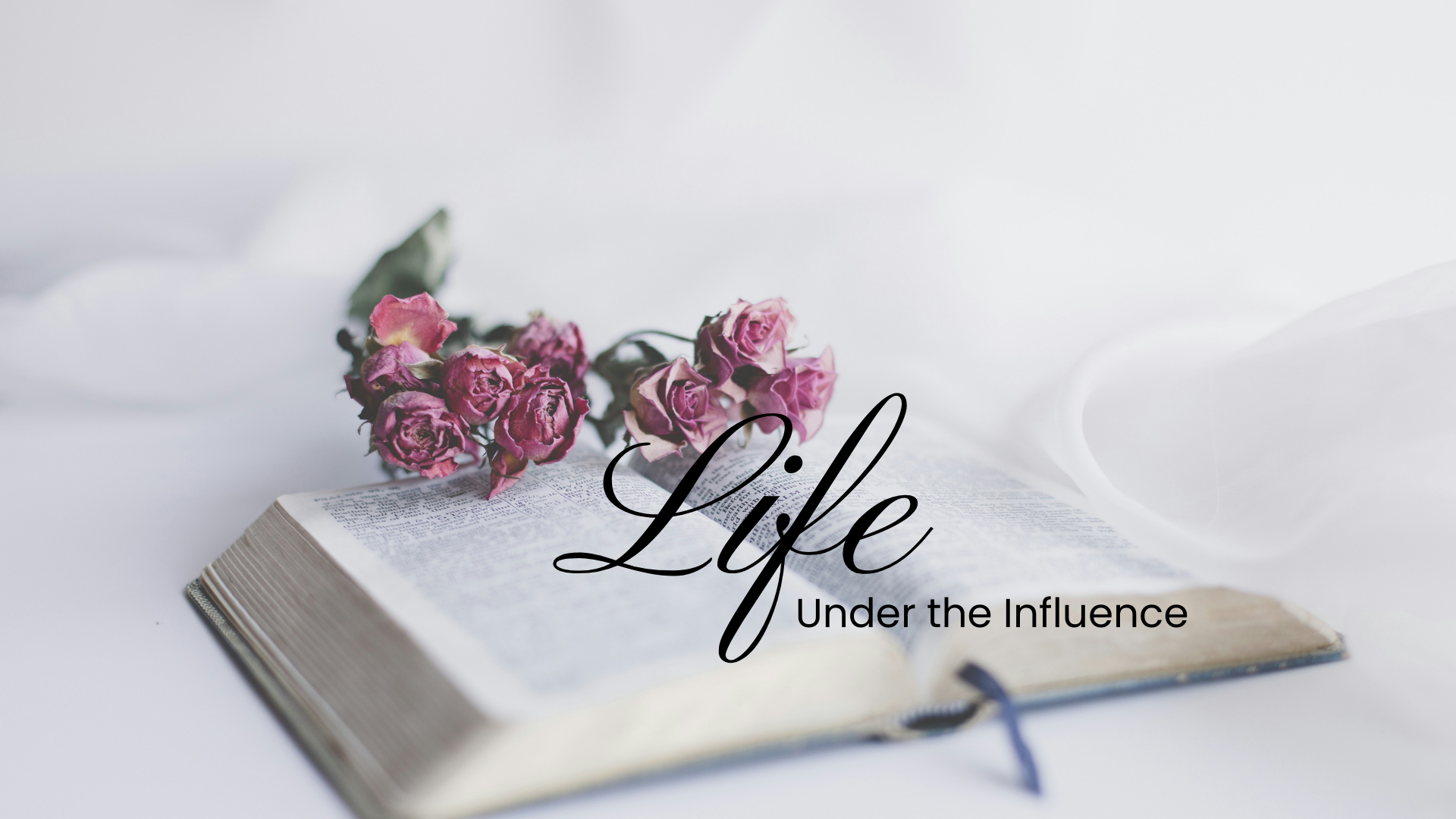 Life Under the Influence